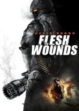 Επιλεκτη Διμοιρια / Flesh Wounds (2011)