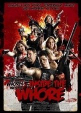 Inside the Whore 2012
