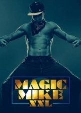 Magic Mike XXL (2015)