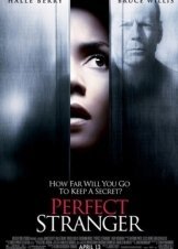 Perfect Stranger / Η Αποπλάνηση ενός Ξένου (2007)