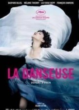 The Dancer / La Danseuse (2016)