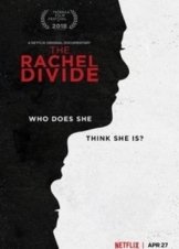 The Rachel Divide (2018)