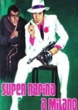 Super rapina a Milano (1964)