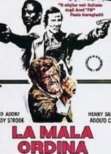 La mala ordina / The Italian Connection (1972)