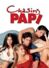 Chasing Papi (2003)