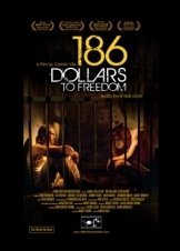 186 Dollars To Freedom (2012)