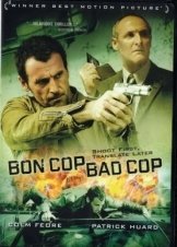 Ο Καλοσ Και Ο Κακοσ Μπατσοσ / Bon Cop, Bad Cop (2006)