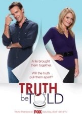 Truth Be Told (2011)