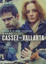 Σκάνδαλο Απαγωγής: Υπόθεση Φλοράνς Κασέ / A Kidnapping Scandal: The Florence Cassez Affair / El caso Cassez-Vallarta: Una novela criminal (2022)