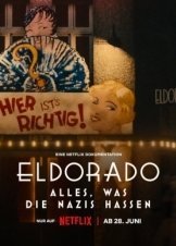 Eldorado – Alles, was die Nazis hassen / Eldorado – Alles, was die Nazis hassen (2023)