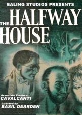 The Halfway House (1944)