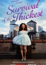 Survival of the Thickest (2023)