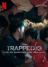 The Trapped 13: How We Survived the Thai Cave (2022)