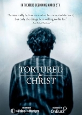 Tortured for Christ (2018)