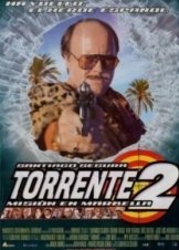 Torrente 2: Misión en Marbella (2001)