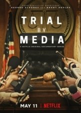 Trial by Media (2020)