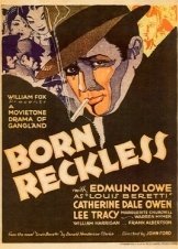 Γεννημενος ατρομητος / Born Reckless (1930)