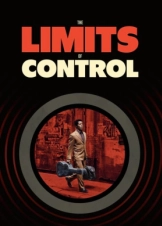 The Limits of Control / Στα Ορια Του Ελεγχου (2009)