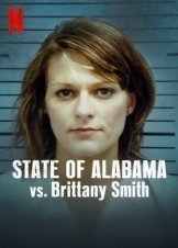 State of Alabama vs. Brittany Smith / Stand Your Ground (2022)