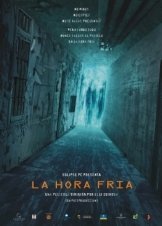 La Hora Fria / The Dark Hour (2006)