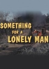 Something for a Lonely Man (1968)