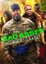 Bad Ass 3: Bad Asses on the Bayou (2015)