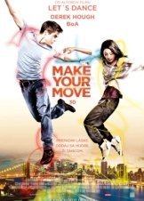 Make Your Move (2013)