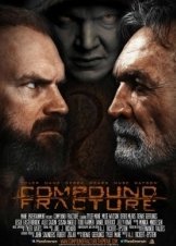 Compound Fracture (2013)
