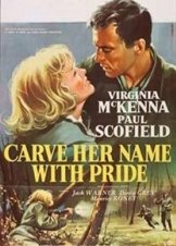 Carve Her Name with Pride (1958)