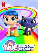 True: Rainbow Rescue / Τρου: Διάσωση στο Ουράνιο Τόξο (2020)