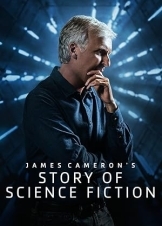 James Cameron's Story of Science Fiction (2018)