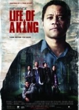 Life of a King (2013)