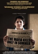 Mafia Only Kills in Summer / La mafia uccide solo d'estate (2016)