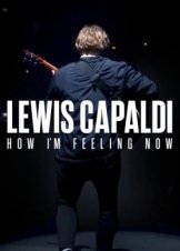 Lewis Capaldi: How I'm Feeling Now / Λούις Καπάλντι: Πώς Νιώθω Τώρα (2023)