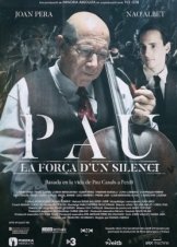 The Power of Silence / Pau, la força d'un silenci (2017)