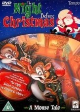 The Night Before Christmas: A Mouse Tale (2002)