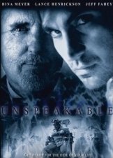 Unspeakable (2002)
