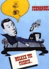 Relaxe-toi chérie (1964)