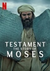Testament: The Story of Moses / Διαθήκη: Η Ιστορία του Μωυσή (2024)