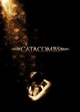 Catacombs (2007)