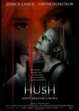 Ένοχη σιωπή / Hush (1998)