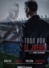 Επικίνδυνο παιχνίδι / Todo por el juego (2018)