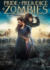 Pride and Prejudice and Zombies / Περηφάνια & Προκατάληψη & Ζόμπι (2016)