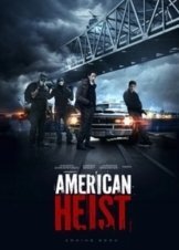 American Heist (2014)
