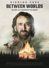 Between Worlds (2018)