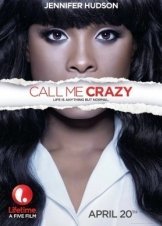 Call Me Crazy: A Five Film (2013)