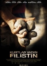 Kurtlar Vadisi: Filistin / Valley of the Wolves: Palestine (2011)