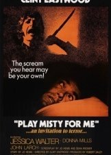 Play Misty for Me - Η νύχτα της εκδίκησης (1971)