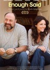 Εκεί που Δεν το Περιμένεις / Enough Said (2013)