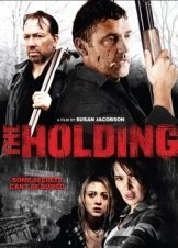 The Holding (2011)